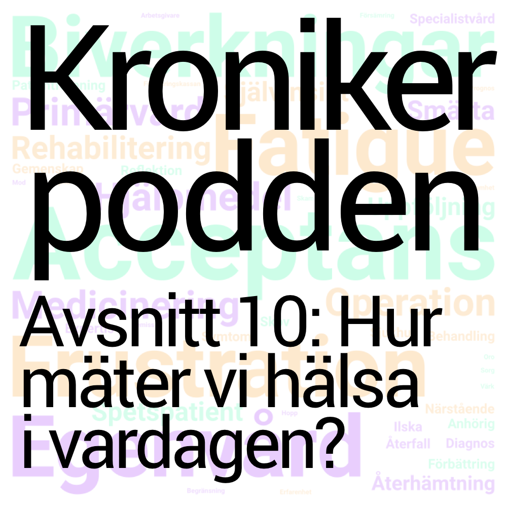 Avsnitt 10: Hur mäter vi hälsa i vardagen?
